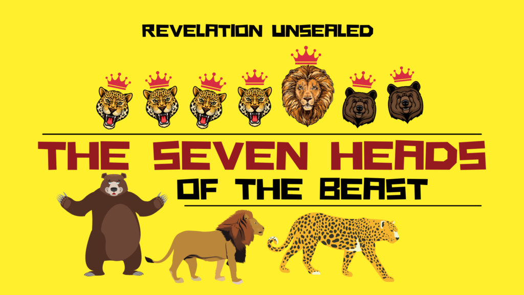 7 heads of the beast